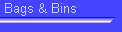 Bags & Bins